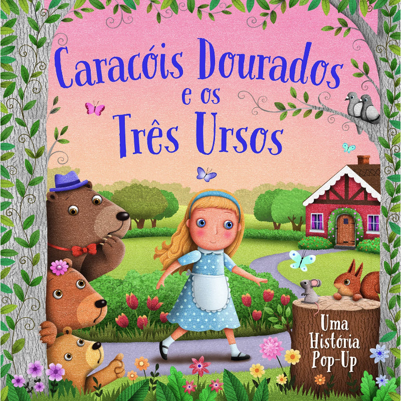 Caracóis Dourados e os Três Ursos