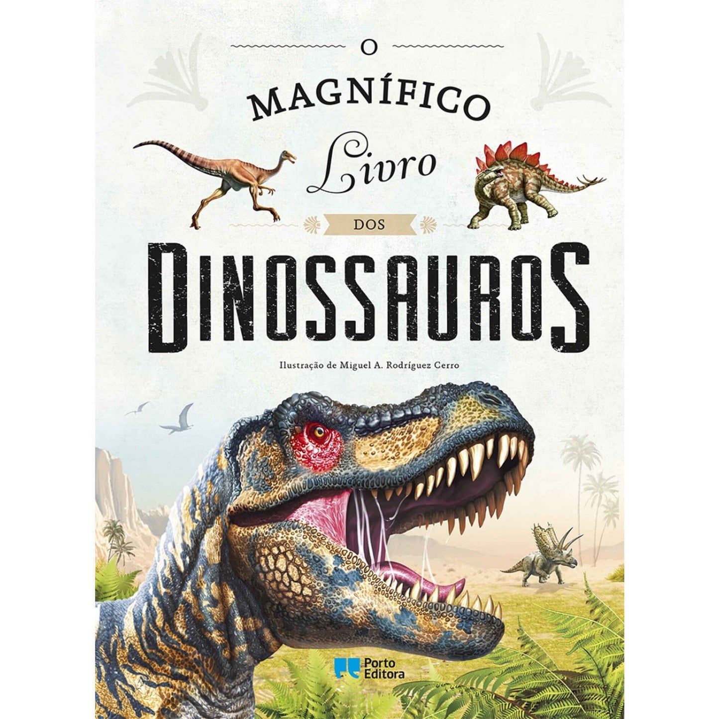 O Magnífico Livro Dos Dinossauros