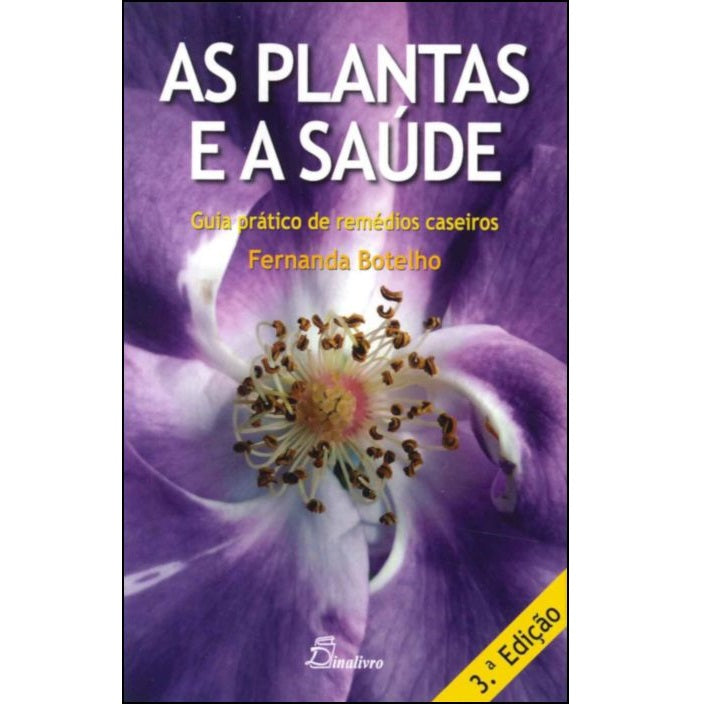 As Plantas e a Saúde