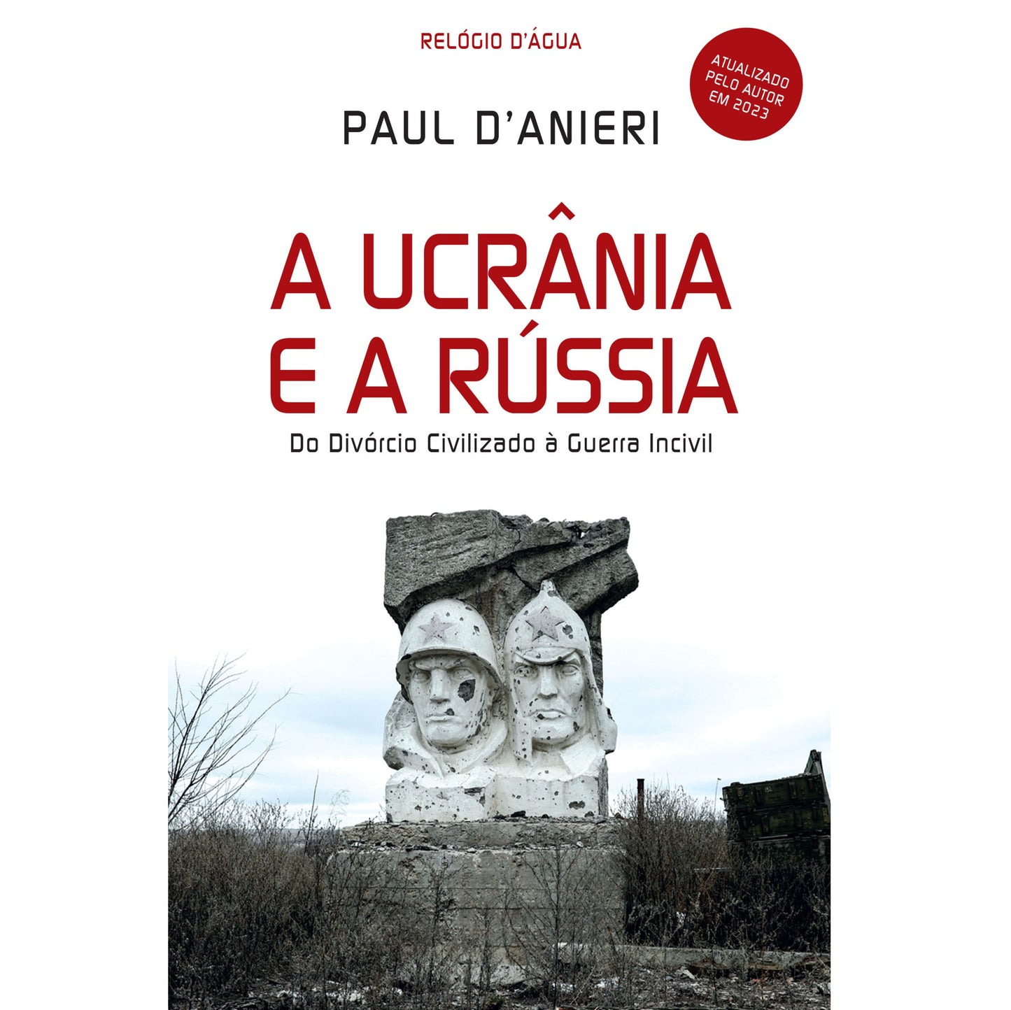A Ucrânia e a Rússia