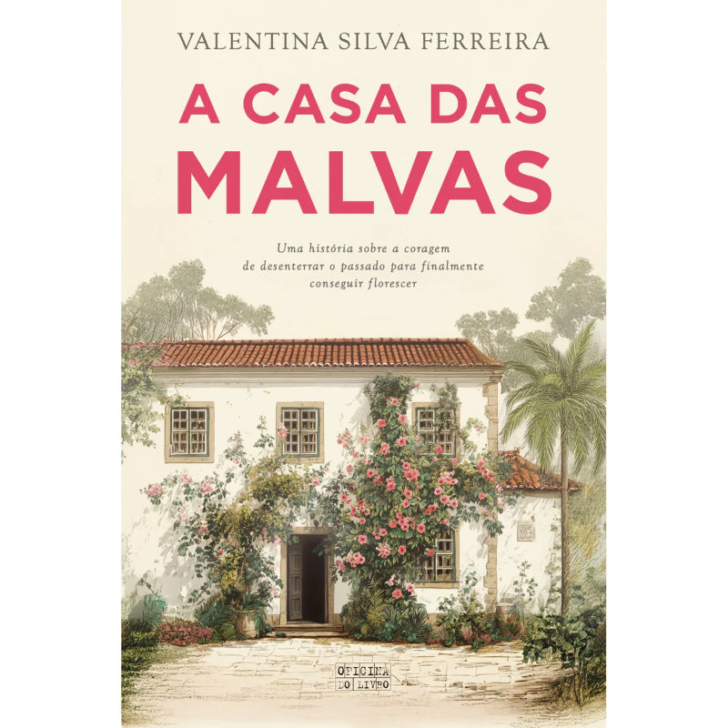 A Casa das Malvas