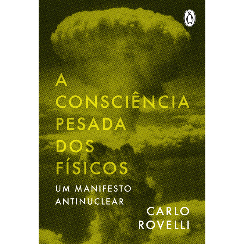 A Consciência Pesada dos Físicos