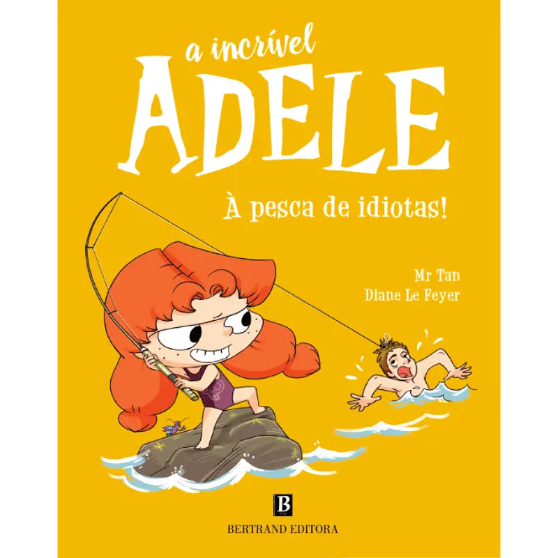 A Incrível Adele 12: Á Pesca de Idiotas