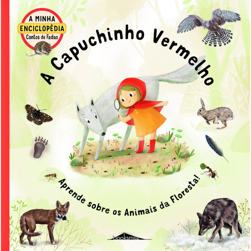 A Minha Enciclopédia Contos de Fadas 4: A Capuchinho Vermelho