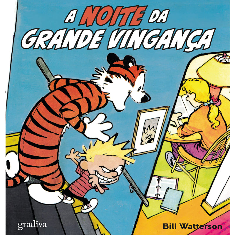 Calvin & Hobbes: A Noite da Grande Vingança