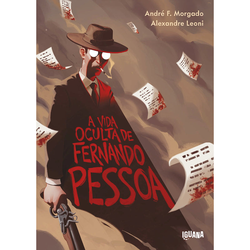 A Vida Oculta de Fernando Pessoa