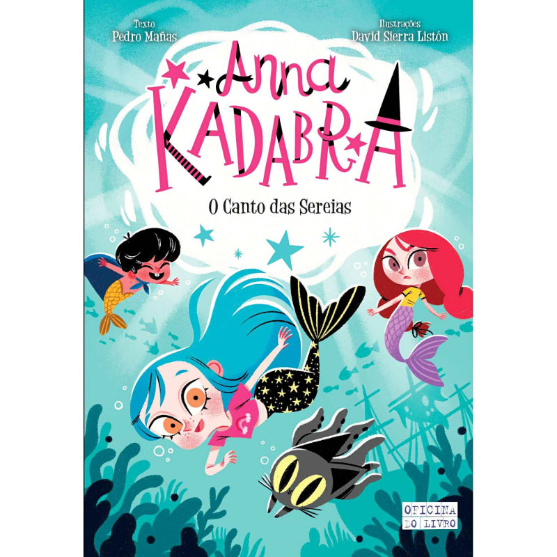 Anna Kadabra 10: O Canto das Sereias