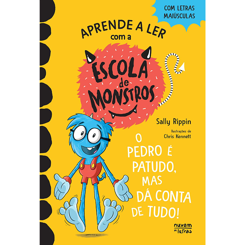 Escola de Monstros 7: O Pedro é Patudo, mas Dá Conta de Tudo!