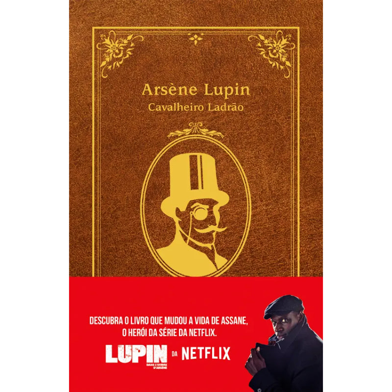 Arsène Lupin, Cavalheiro Ladrão