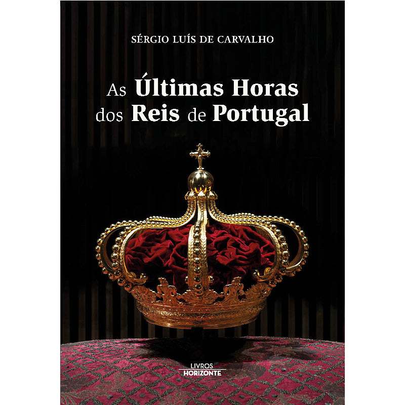 As Últimas Horas dos Reis de Portugal