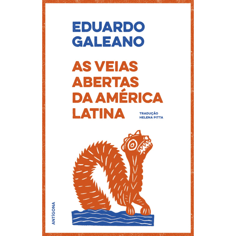 As Veias Abertas da América Latina