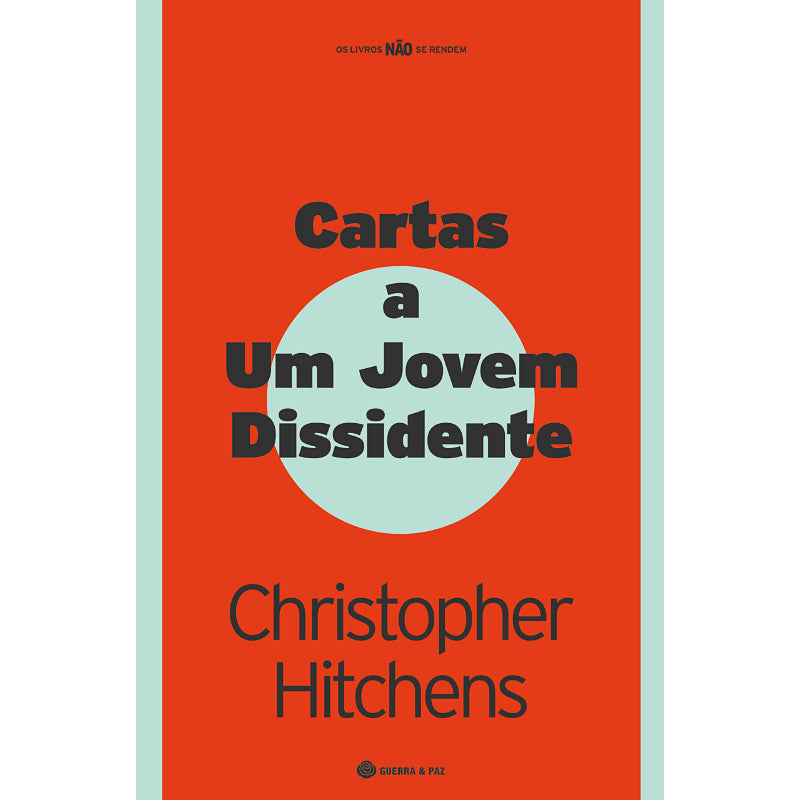 Cartas a um Jovem Dissidente