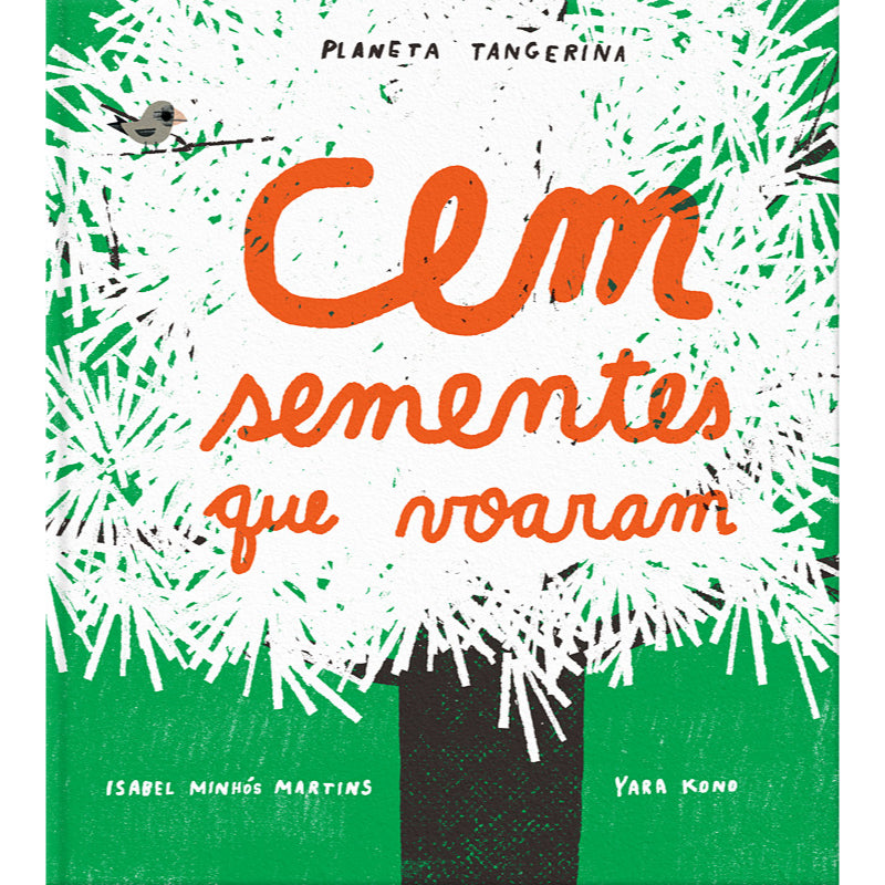 Cem Sementes que Voaram
