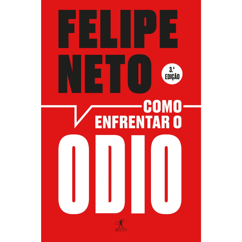 Como Enfrentar o Ódio