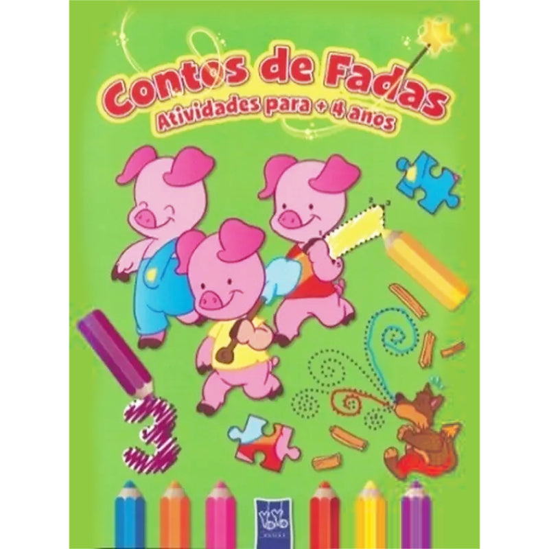 Contos de Fadas: Atividades para + 4 Anos