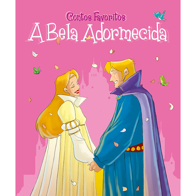 Contos Favoritos: A Bela Adormecida