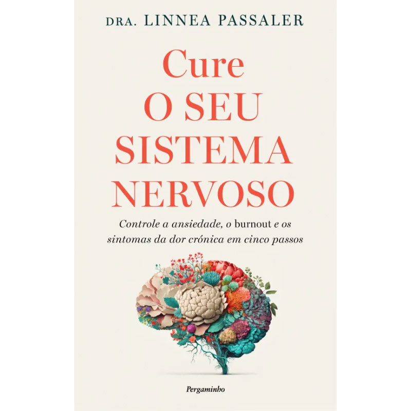 Cure o seu Sistema Nervoso