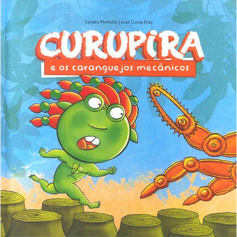 Curupira e os Caranguejos Mecânicos