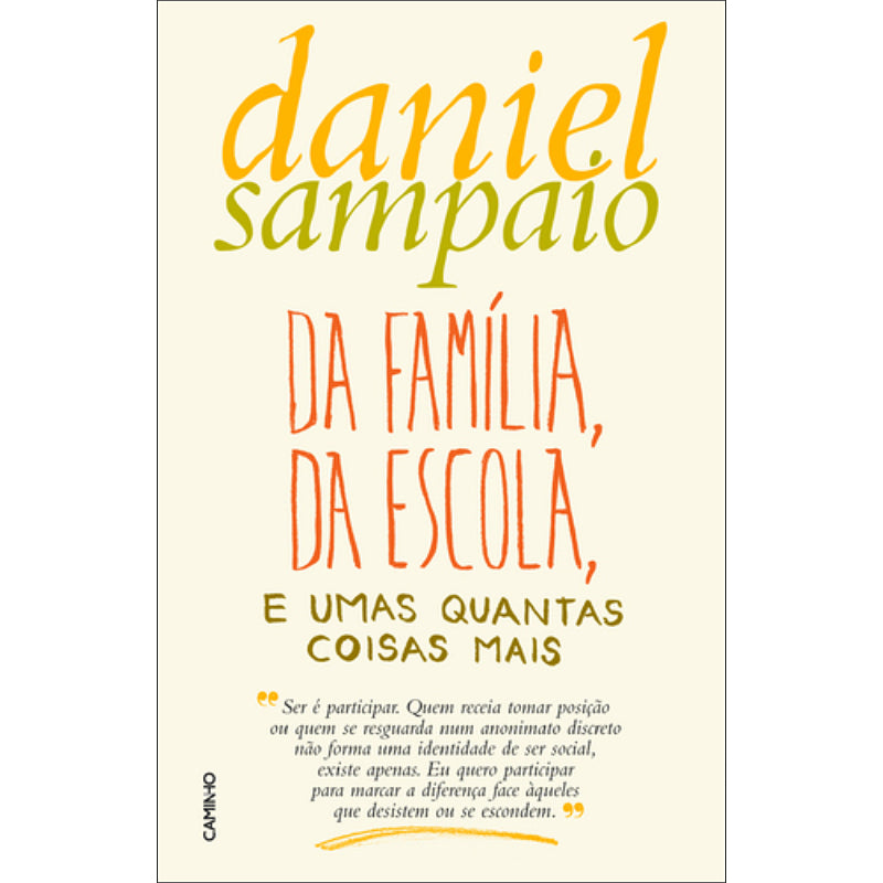 Da Família, da Escola e Umas Quantas Coisas Mais