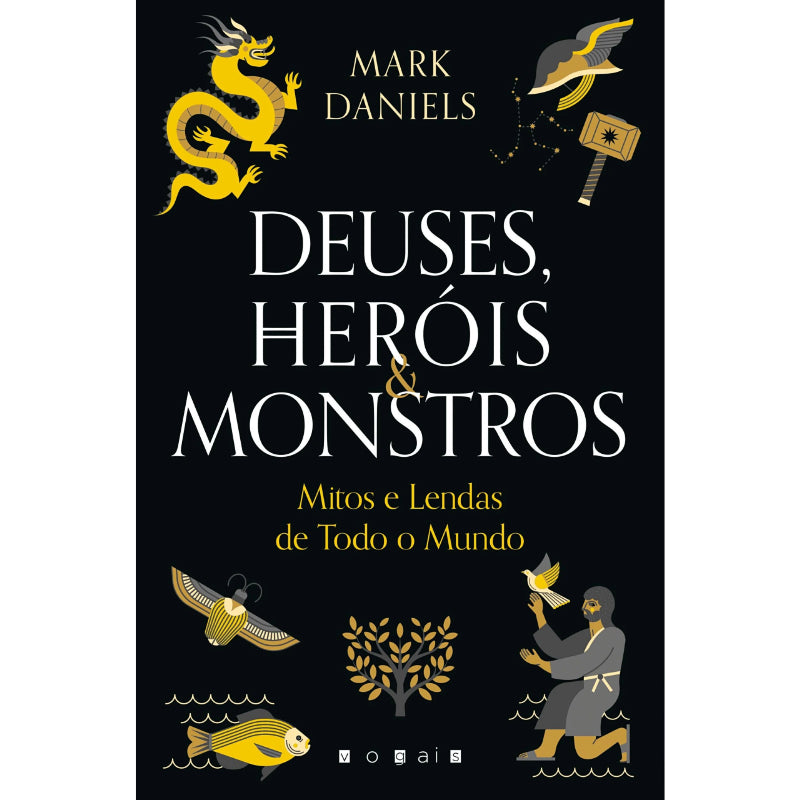Deuses, Heróis & Monstros