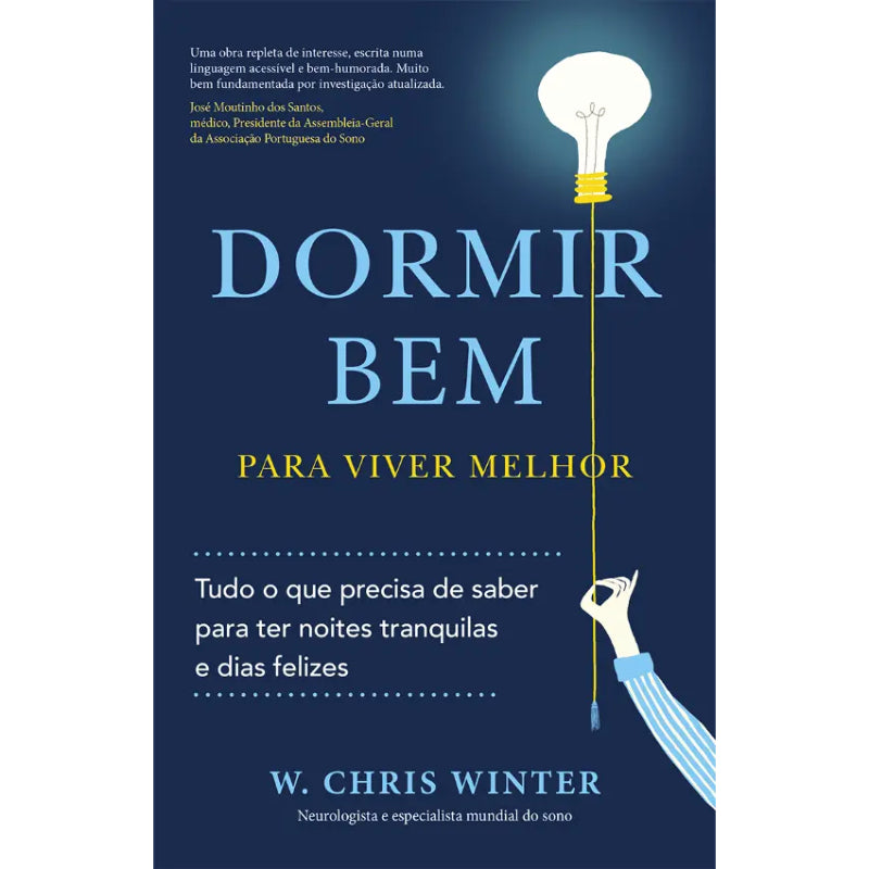 Dormir Bem Para Viver Melhor