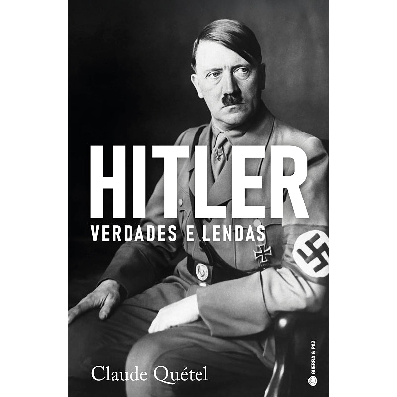 Hitler, Verdades e Lendas