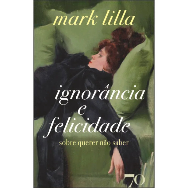 Ignorância e Felicidade