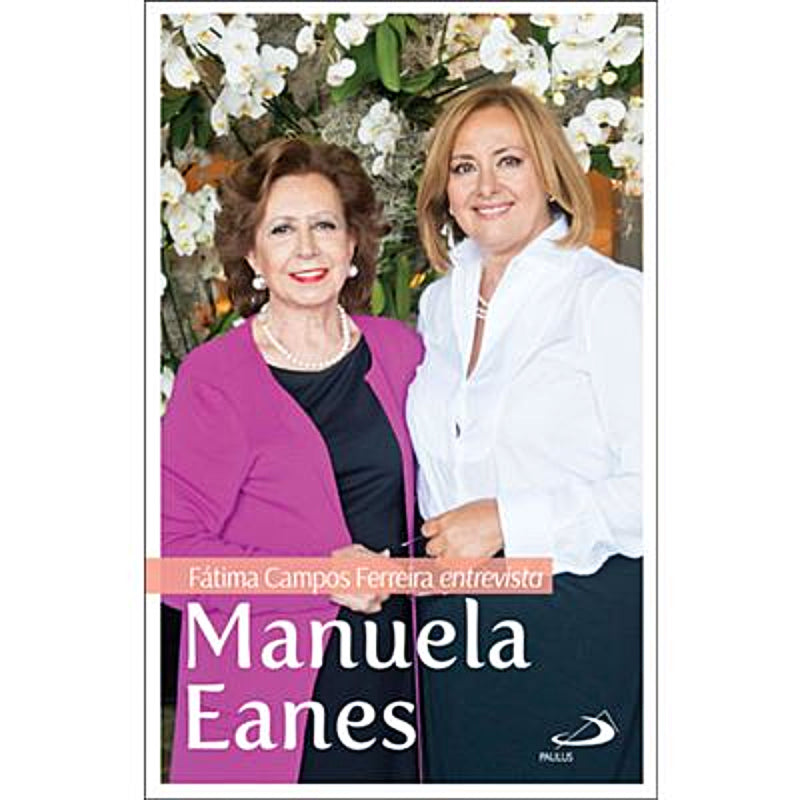 Fátima Campos Ferreira Entrevista Manuela Eanes
