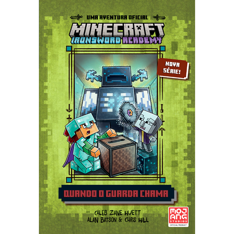 Minecraft - Ironsword Academy: Quando o Guarda Chama