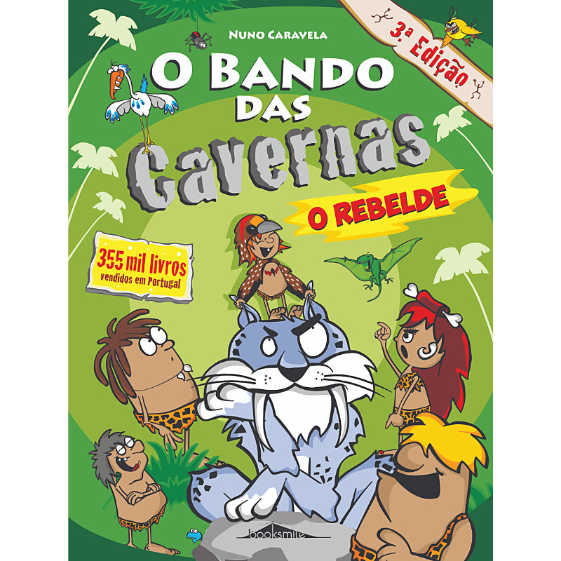 O Bando das Cavernas 20: O Rebelde