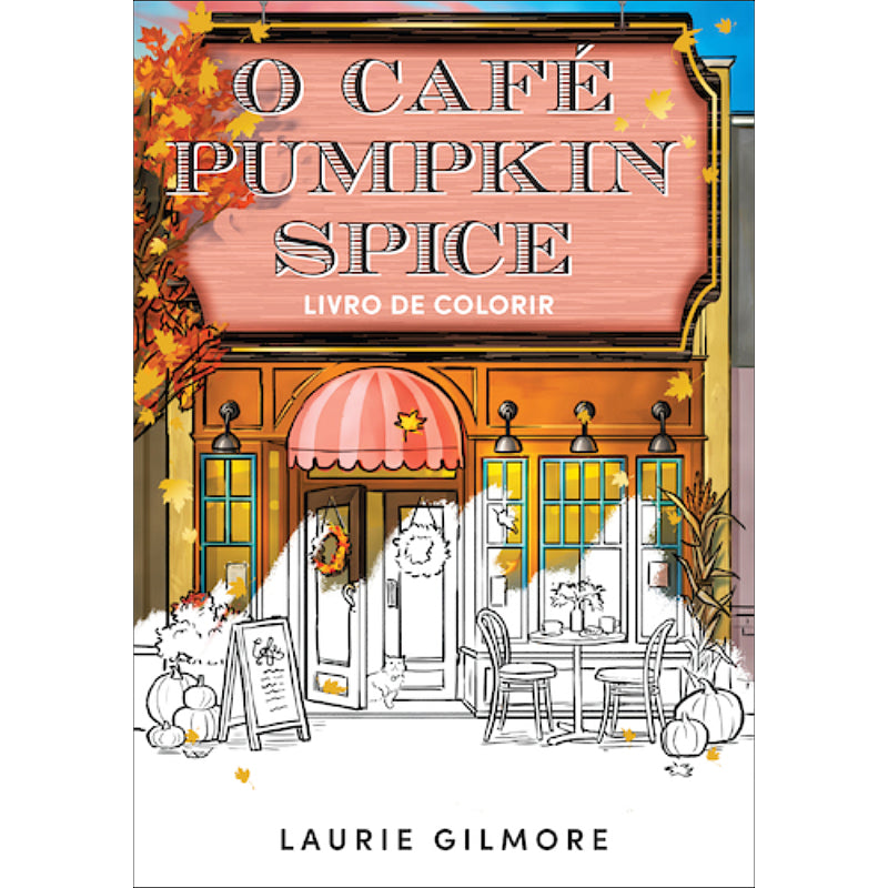 O Café Pumpkin Spice: Livro de Colorir