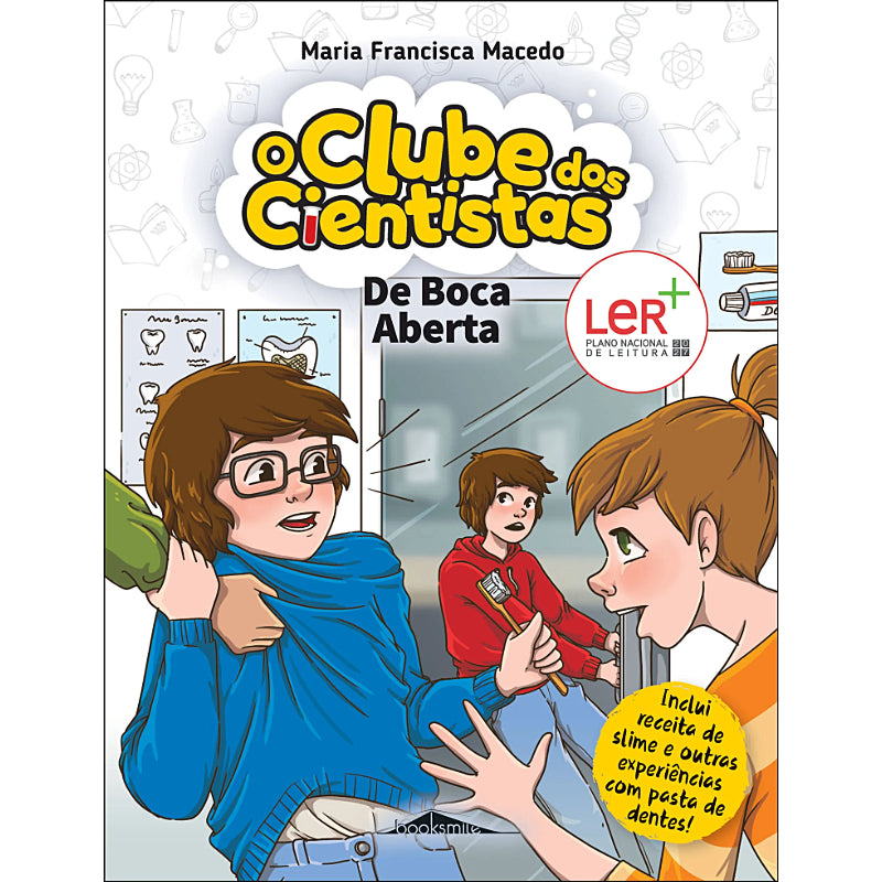 O Clube dos Cientistas 15: De Boca Aberta