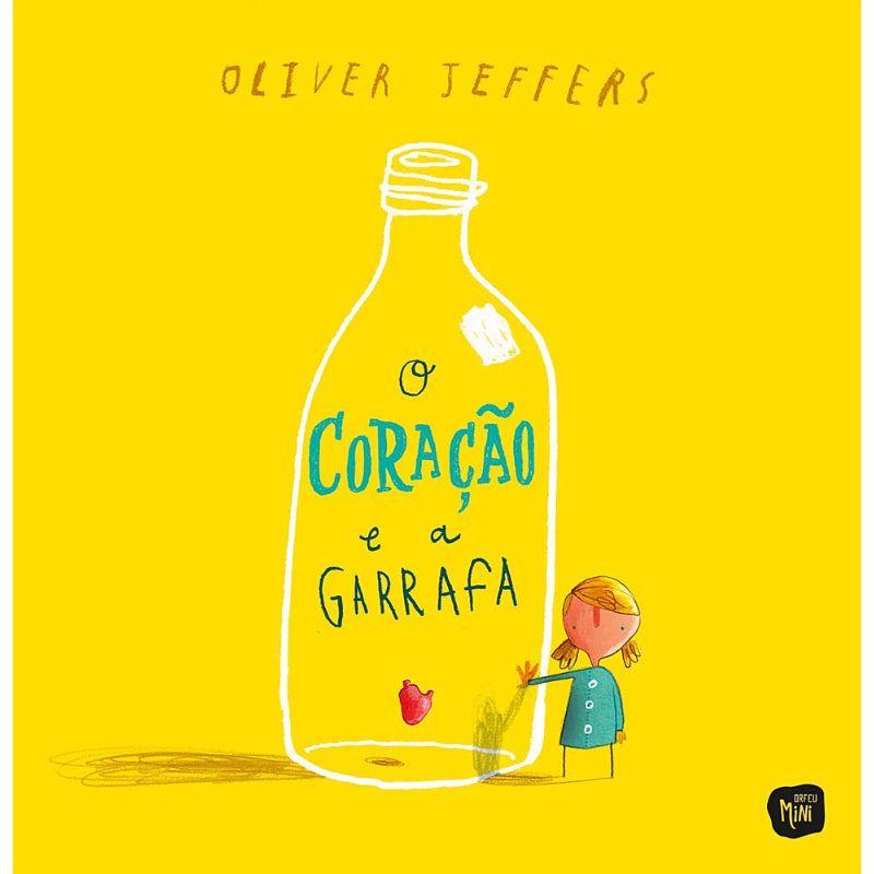 O Coração e a Garrafa