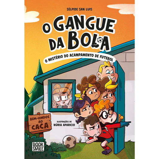 O Gangue da Bola 2: O Mistério do Acampamento de Futebol