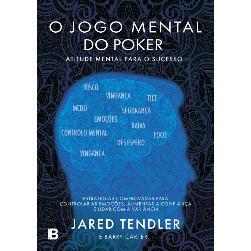 O Jogo Mental do Poker