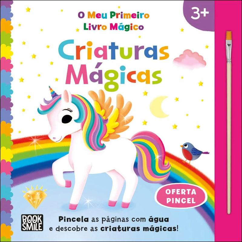 O Meu Primeiro Livro Mágico: Criaturas Mágicas