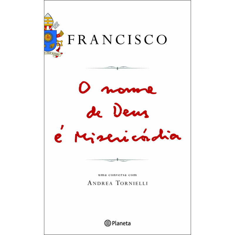 O Nome de Deus é Misericórdia