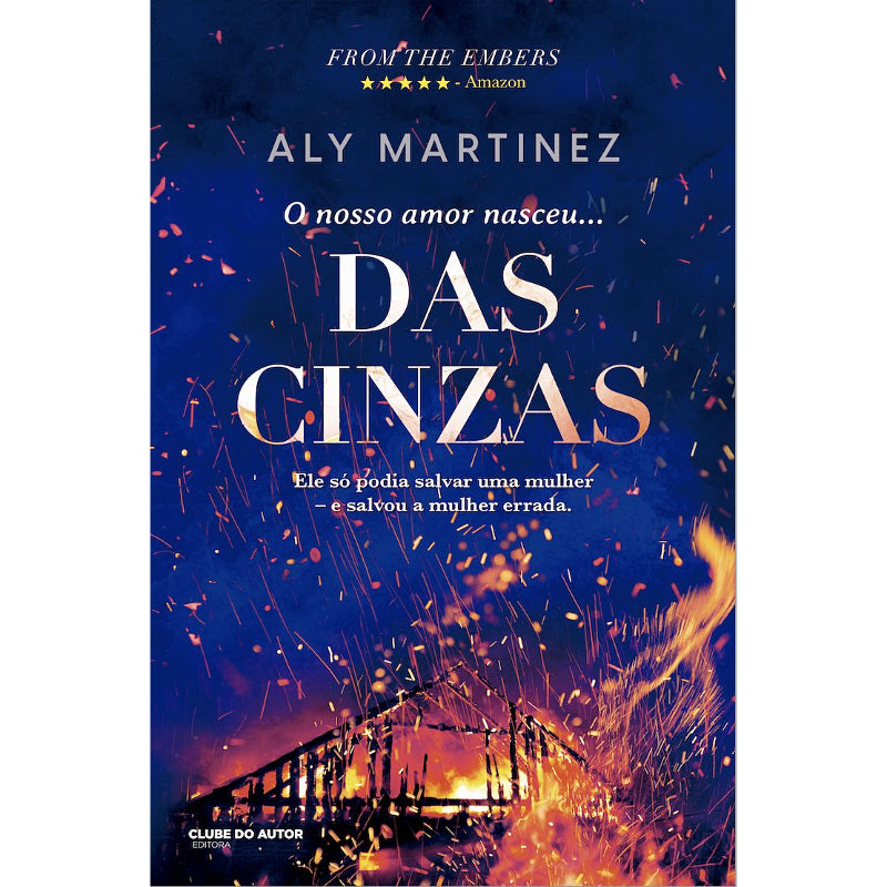 O Nosso Amor Nasceu... das Cinzas