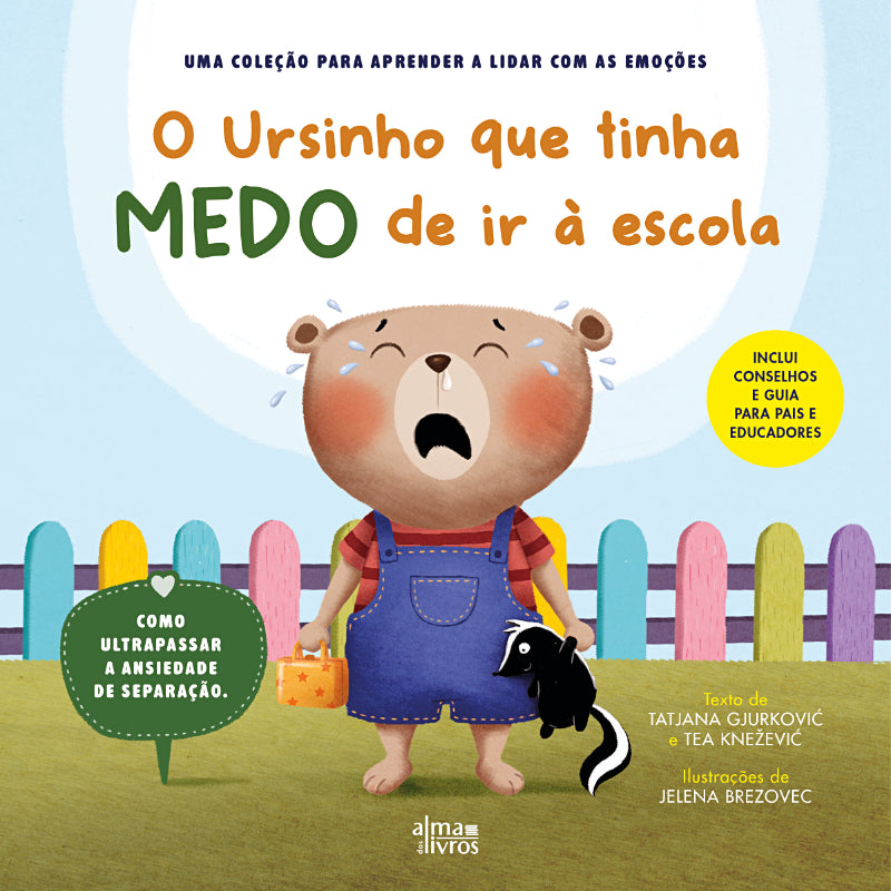 O Ursinho que Tinha Medo de Ir à Escola