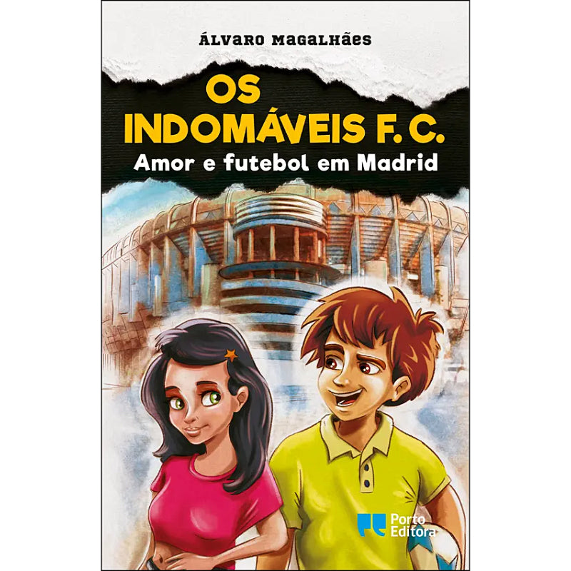 Os Indomáveis F.C. 3: Amor e Futebol em Madrid