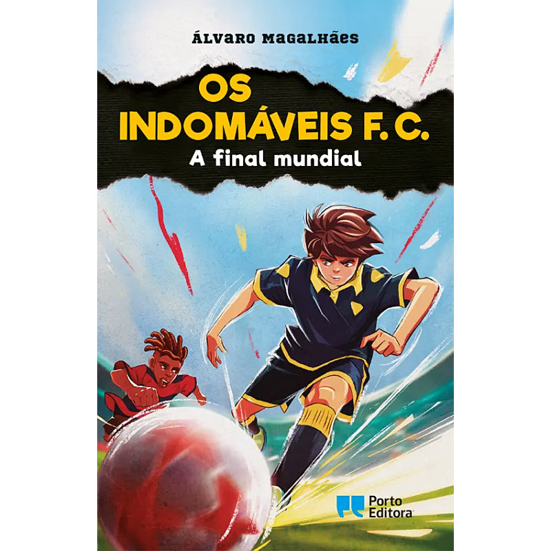 Os Indomáveis F.C. 16: A Final Mundial