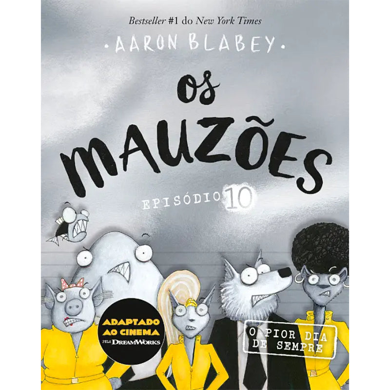 Os Mauzões 10: O Pior Dia de Sempre