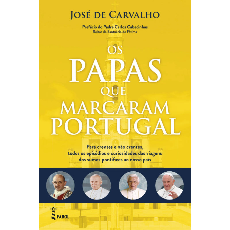 Os Papas que Marcaram Portugal