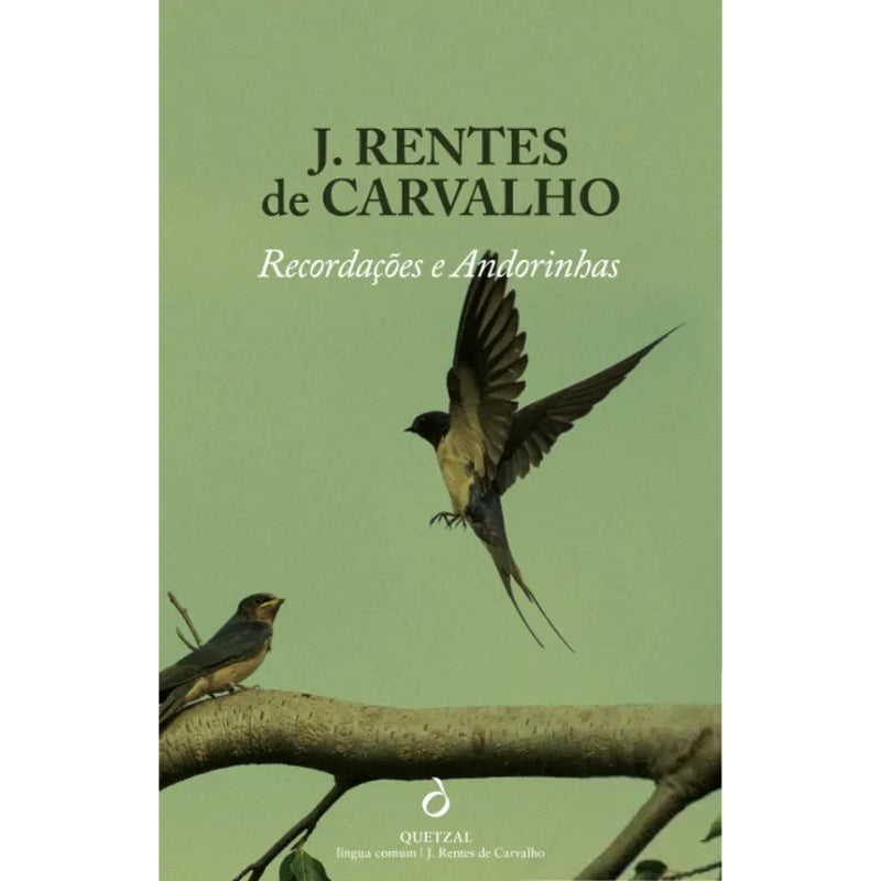 Recordações e Andorinhas