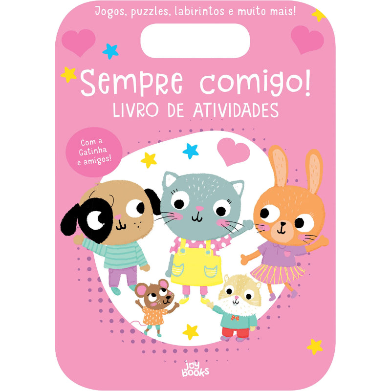 Sempre Comigo! Gatinha: Livro de Atividades