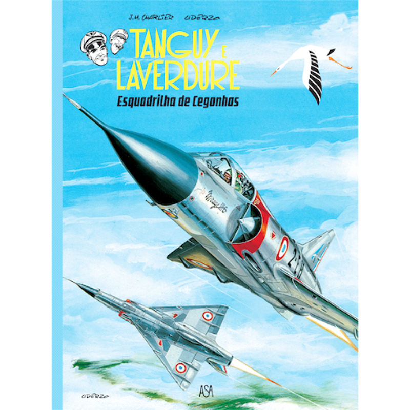 Tanguy e Laverdure 4: Esquadrilha de Cegonhas