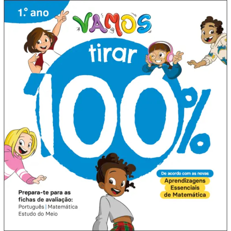 VAMOS! Vou Tirar 100%: 1.º Ano