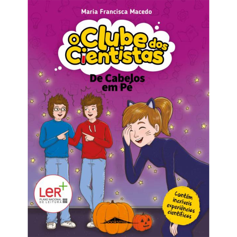 O Clube dos Cientistas 8: De Cabelos em Pé