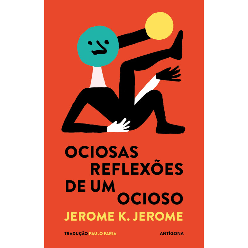 Ociosas Reflexões de um Ocioso