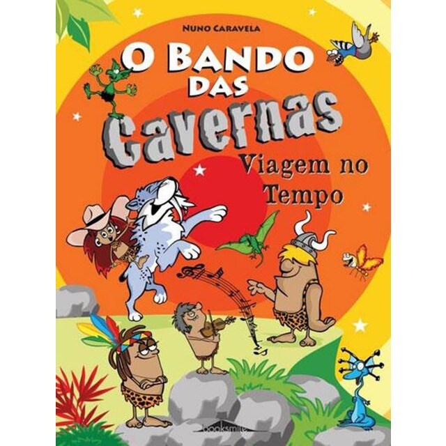 O Bando das Cavernas 9: Viagem no Tempo
